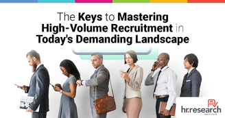 banner image for: HR Research Institute Unveils the Power of Strategy in High-Volume Recruitment