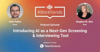 banner image for: TalentCulture.com’s WorkTrends Podcast Highlights AI's Role in Hiring with TalentVUU's John Patton